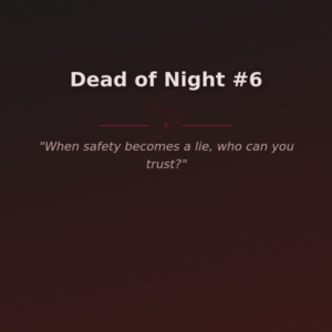 Dead of Night #6