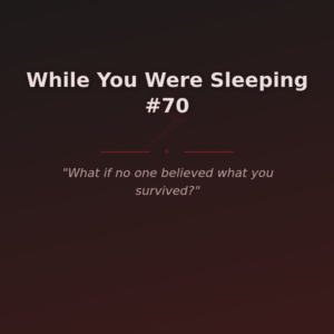 While You Were Sleeping #70